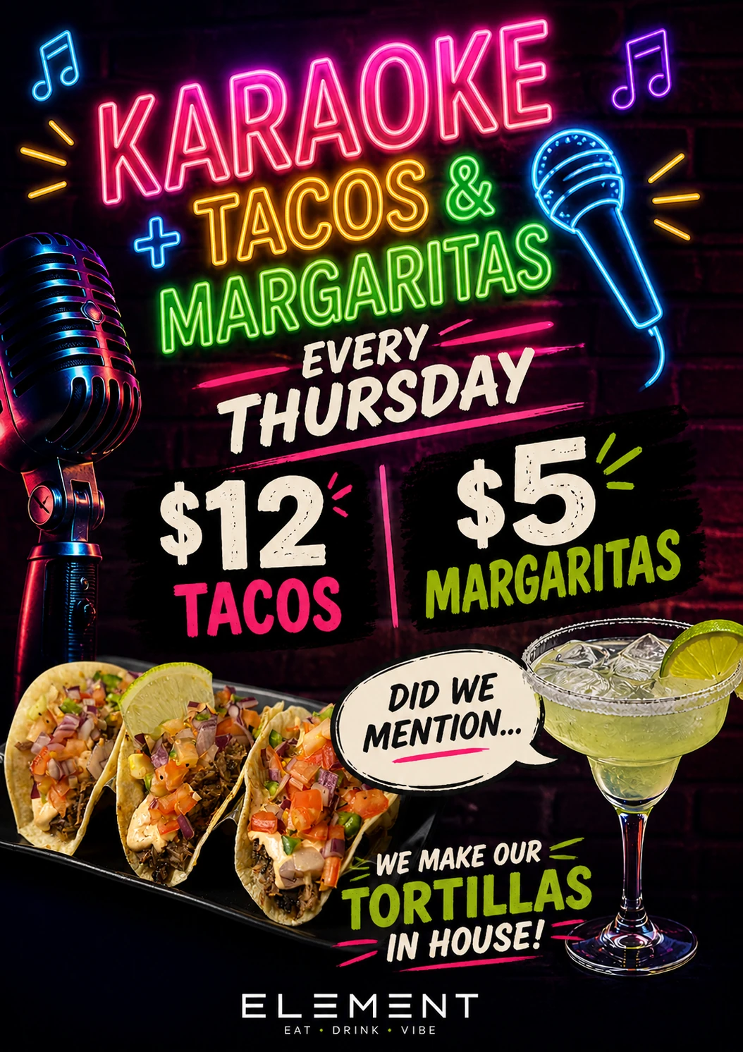 Taco Thursday flyer — karaoke plus $12 tacos and $5 margaritas every Thursday at Elements, tortillas made in house